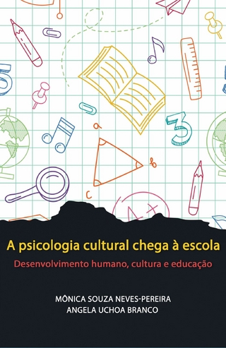 psicologia cultural chega a escola