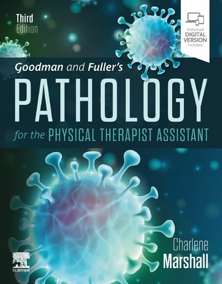 Goodman and Fuller's Pathology for the Physical Therapist Assistant - E-Book