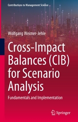 Cross-Impact Balances (CIB) for Scenario Analysis - Wolfgang Weimer-Jehle
