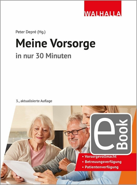 Meine Vorsorge in nur 30 Minuten - Peter Depr&eacute;, Wolfgang Popp, Michael Blauth, Karl-Heinz Belser, Oliver Jenal, Friedrich L. Cranshaw