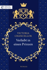 Verliebt in einen Prinzen - Victoria Chancellor