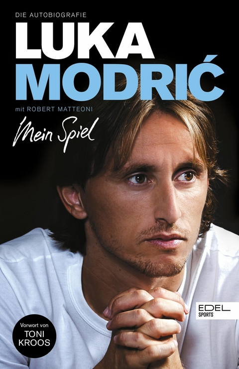 Luka Modrić. Mein Spiel - Luka Modrić