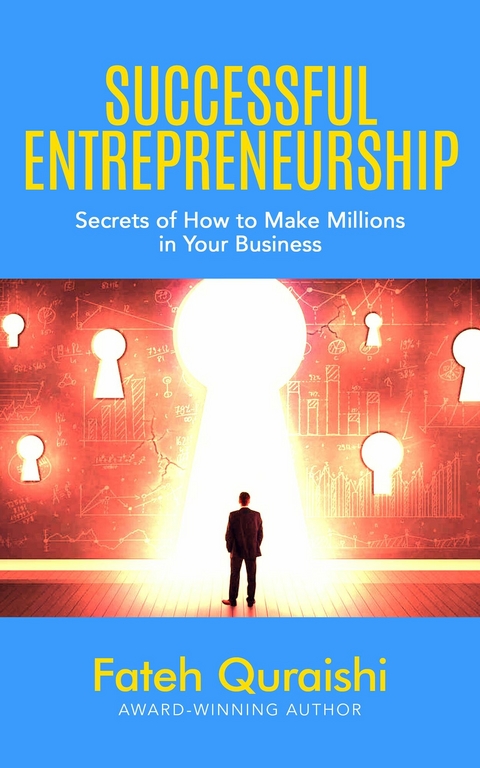 Successful Entrepreneurship -  Fateh Quraishi