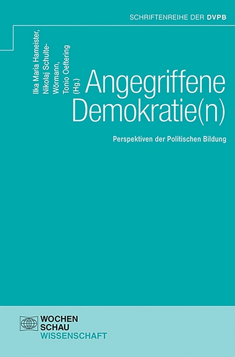 Angegriffene Demokratie(n) - 