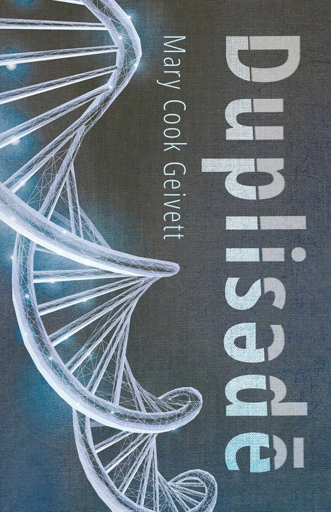 Duplisede -  Mary Cook Geivett