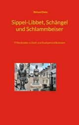 Sippel-Libbet, Sch&auml;ngel und Schlammbeiser - Richard Deiss