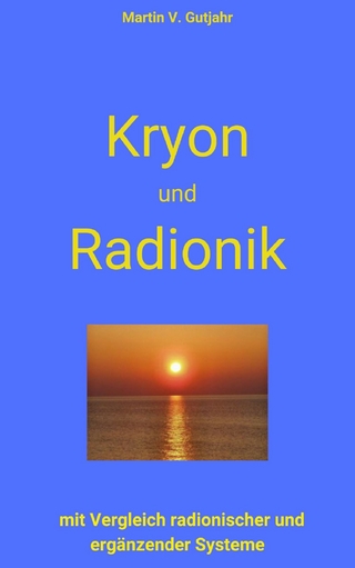 Kryon und Radionik