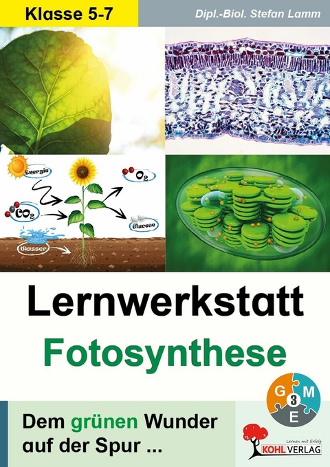 Lernwerkstatt Fotosynthese -  Dipl.-Biol. Stefan Lamm