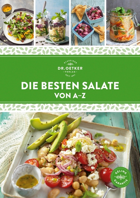Die besten Salate von A–Z -  Dr. Oetker Verlag, Dr. Oetker