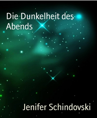 Die Dunkelheit des Abends