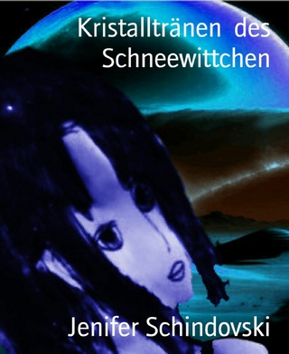 Kristalltränen  des Schneewittchen