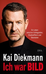 Ich war BILD - Kai Diekmann