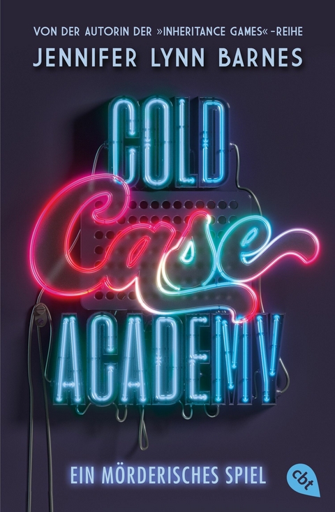 Cold Case Academy &ndash; Ein m&ouml;rderisches Spiel - Jennifer Lynn Barnes
