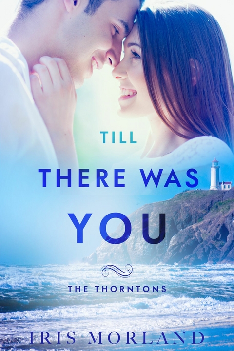 Till There Was You -  Iris Morland