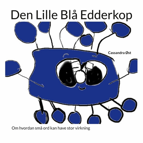 Den lille blå edderkop - Cassandra Øst