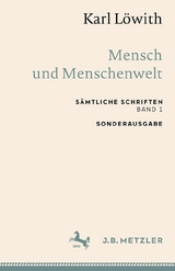 Karl L&ouml;with: Mensch und Menschenwelt - Karl L&ouml;with