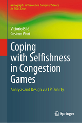Coping with Selfishness in Congestion Games - Vittorio Bilò, Cosimo Vinci