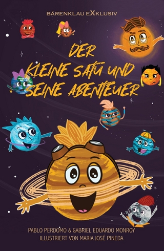 Der kleine Satu und seine Abenteuer – Eine farbig illustrierte Ausgabe