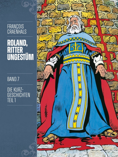 Roland, Ritter Ungest&uuml;m 7 - Fran&ccedil;ois Craenhals