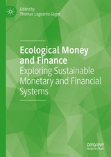 Ecological Money and Finance - 