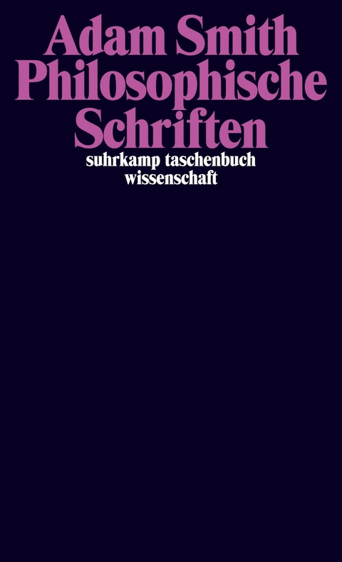 Philosophische Schriften -  Adam Smith