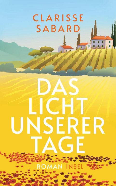 Das Licht unserer Tage -  Clarisse Sabard