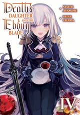 Death's Daughter and the Ebony Blade: Volume 4 -  Maito Ayamine