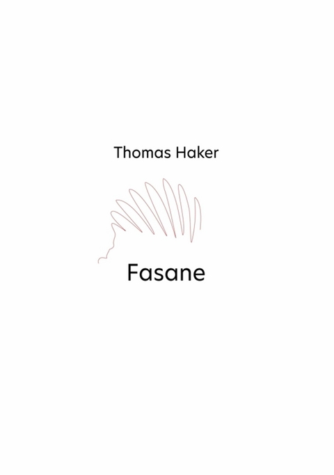 Fasane -  Thomas Haker