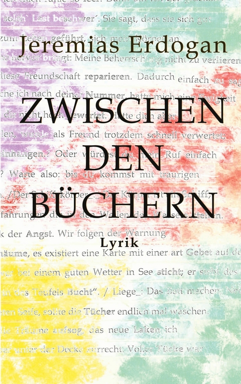 Zwischen den B&uuml;chern - Jeremias Erdogan
