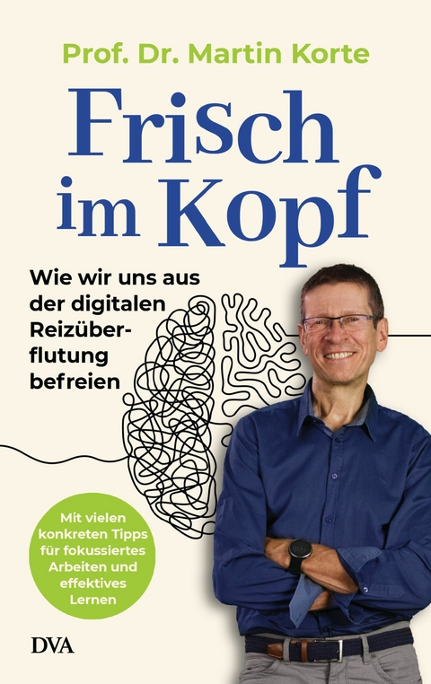Frisch im Kopf - Martin Korte