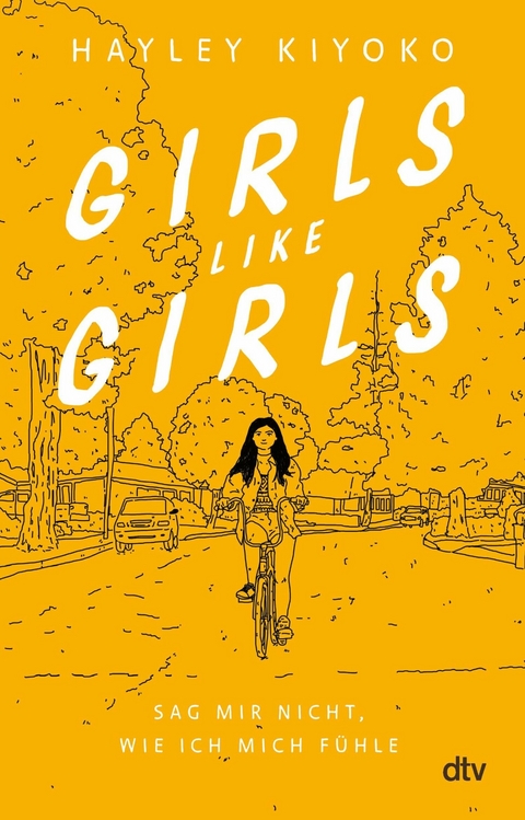 Girls like girls &ndash; Sag mir nicht, wie ich mich f&uuml;hle - Hayley Kiyoko