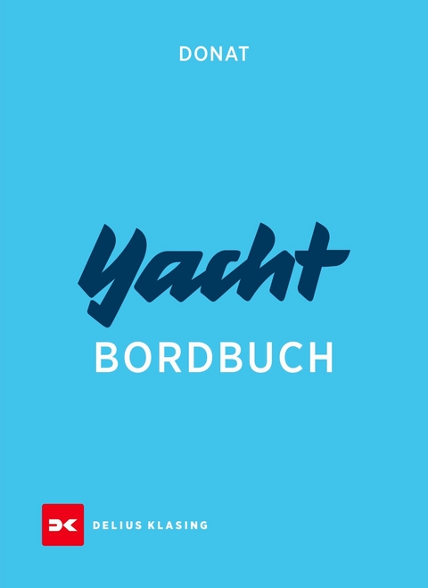 Yacht-Bordbuch - Hans Donat