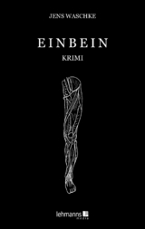 Einbein - Jens Waschke