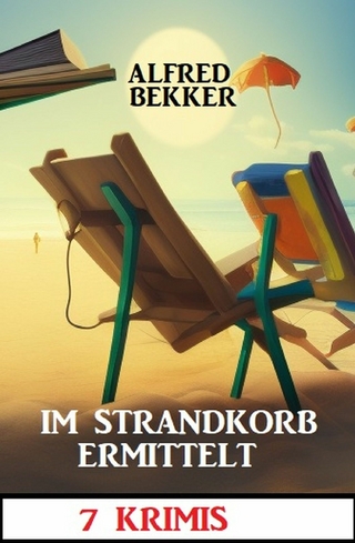Im Strandkorb ermittelt: 7 Krimis
