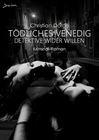 TÖDLICHES VENEDIG - DETEKTIVE WIDER WILLEN