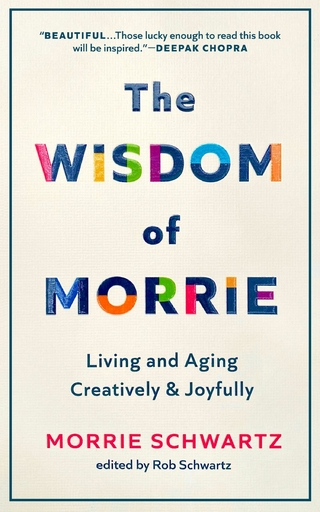 Wisdom of Morrie