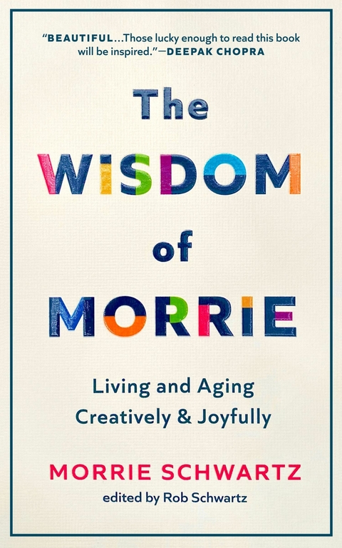 Wisdom of Morrie -  Morrie Schwartz,  Rob Schwartz