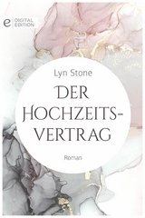 Der Hochzeitsvertrag - Lyn Stone