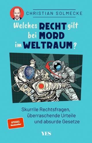 Welches Recht gilt bei Mord im Weltraum?