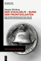 Der Stahlhelm &ndash; Bund der Frontsoldaten - Dennis Werberg