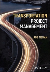Transportation Project Management - Rob Tieman