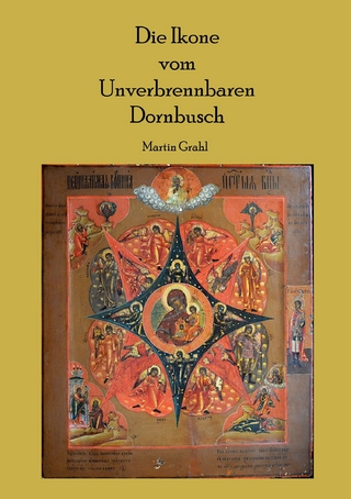 Die Ikone  vom Unverbrennbaren Dornbusch