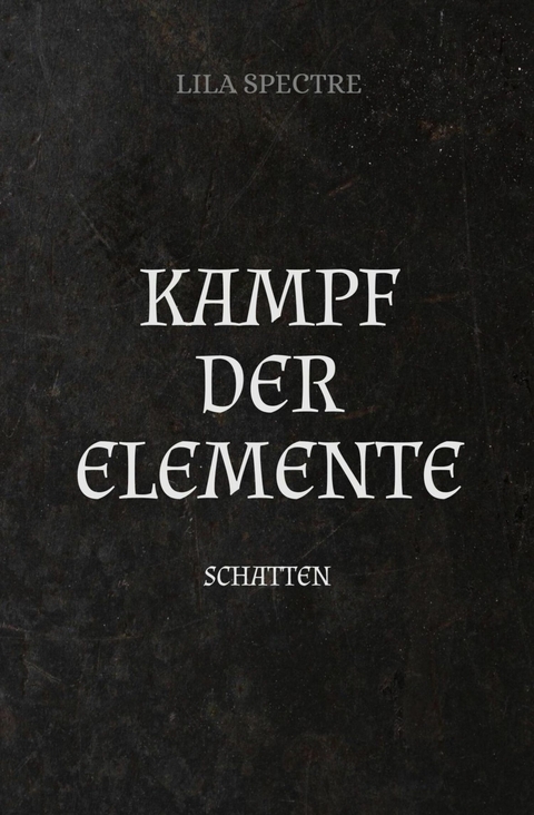 Kampf der Elemente - Lila Spectre
