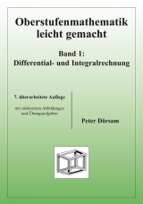 Oberstufenmathematik leicht gemacht / Differential- und Integralrechnung - Peter D&ouml;rsam