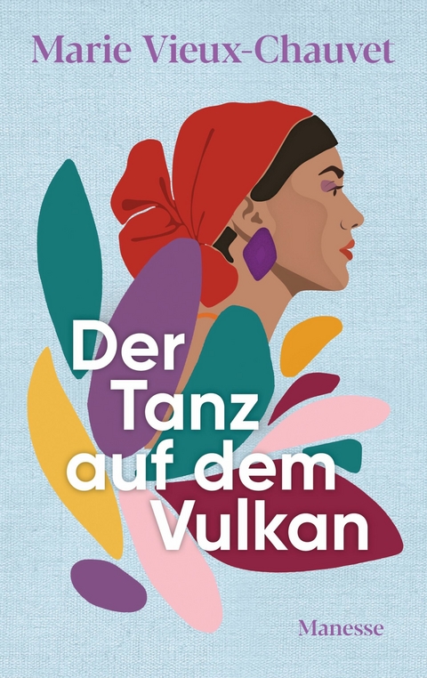 Der Tanz auf dem Vulkan - Marie Vieux-Chauvet