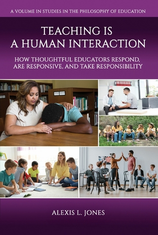 Teaching is a Human Interaction