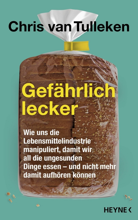 Gef&auml;hrlich lecker - Chris Tulleken