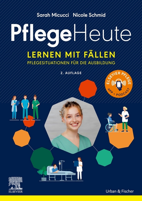 Pflege Heute, Lernen mit F&auml;llen eBook -  Sarah Micucci