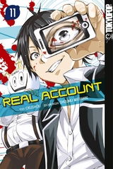 Real Account, Band 11 -  Shizumu Watanabe