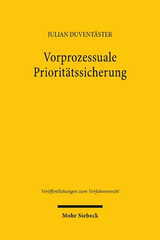 Vorprozessuale Prioritätssicherung